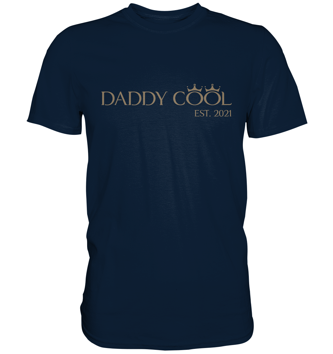 Daddy Cool King Edition - Premium Shirt